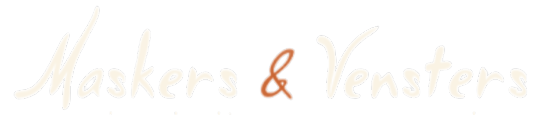 Maskers & Vensters